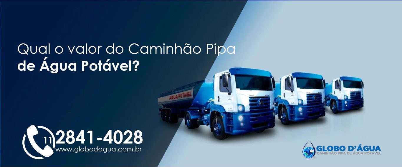 valor caminhão pipa água potável, quanto custa 10.000 litros água caminhão pipa, quanto custa 20.000 litros de água, caminhão pipa valor